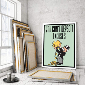 You Can't Deposit Excuses - Stock Buddies -Canvas Wraps