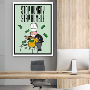 Stay Hungry Stay Humble